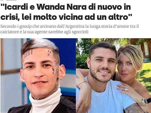 Yazılan haberlerde Wanda Nara'nın rapçi L-Gante ile yakınlaştığı ve Mauro Icardi'nin bu durumdan rahatsız olduğuyla alakalıydı.