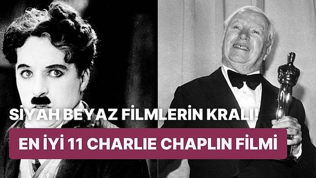 Sürgün Edilmesine Rağmen Kendi Şansını Yaratıp Unutulmaz Filmlere İmza Atan Charlie Chaplin'in En İyi Filmleri