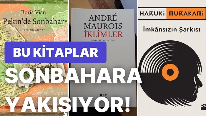 Sonbahar Ruhunu Yakalamak İsteyenlere Kahvelerinin Yanında Eşlik Edecek Kitap Önerileri