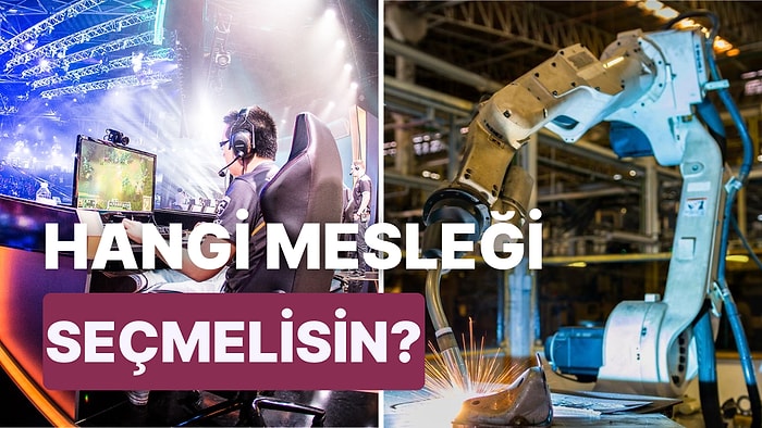 Geleceğin Mesleklerinden Hangisine Yönelmelisin?