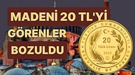 5 TL Derken 20 TL Madeni Para Görüntüsü Sosyal Medyada Yayıldı! 20 TL'lik Bozuk Para Gerçek mi?