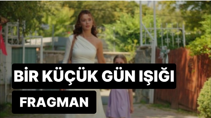 Bir Küçük Gün Işığı 5. Bölüm Fragmanı Yayınlandı! Fırat Güneş'i mi Kaçırıyor?