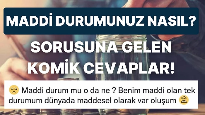 Maddi Durumlarını Anlatırken Acılara Gülümseten Sosyal Medya Kullanıcılarının Eğlenceli Paylaşımları