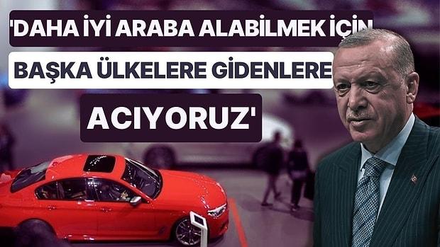 Erdoğan: 'Daha İyi Araba, Telefon Alabilmek İçin Başka Ülkelerin Kapısına Varanlara Acıyarak Bakıyoruz'