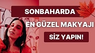 Sonbahara Renkli Bir Giriş Yapmanı Sağlayacak Makyaj Malzemeleri