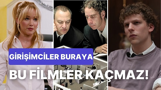 Yaşayacağınız Her Şey Burada! Her Girişimcinin Kesinlikle İzlemesi Gereken 10 Film!