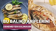 Levrek Var Palamut Var! Ekim Ayında Sofralarımızı Süsleyen Vitamin Deposu Birbirinden Lezzetli 30 Balık Tarifi