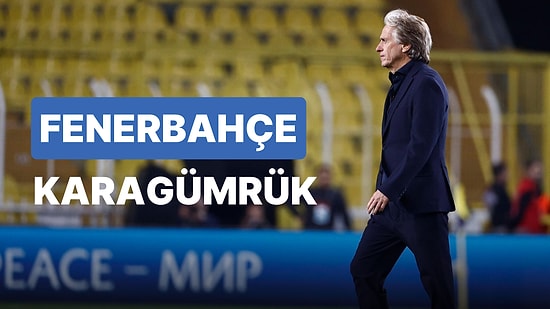 Fenerbahçe-Karagümrük Maçı Ne Zaman, Saat Kaçta? Fenerbahçe-Karagümrük Maçı Hangi Kanalda?