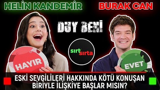 Helin Kandemir ve Burak Can Sırt Sırta'da! Evlenme Teklifine Herkesin İçinde "Hayır" Der Misin?