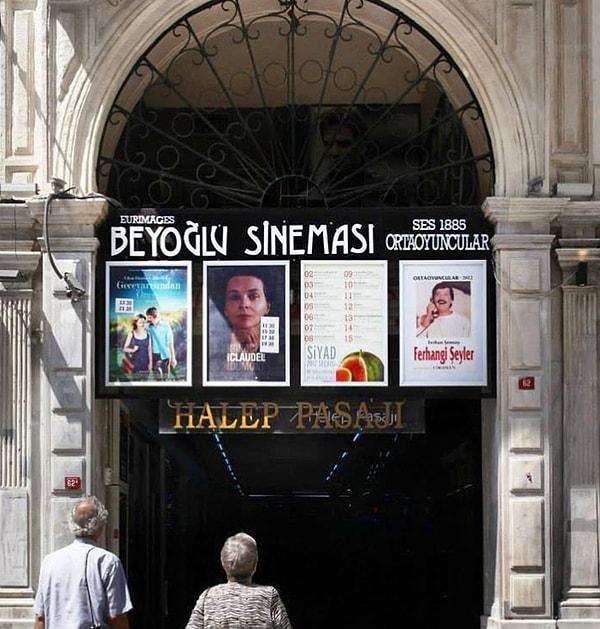 13. Halep Pasajı yazmasına rağmen sinema sevenler burayı sinemasından ötürü Beyoğlu sineması diye bilir.