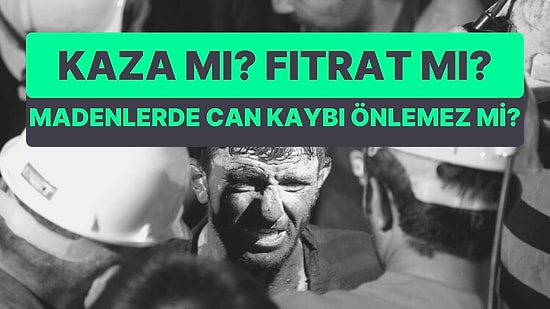 Madenlerde Patlamalar Nasıl Olur? Kömür Madenlerinde Güvenlik Nasıl Sağlanır?