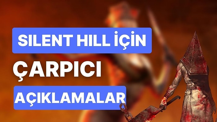 Uzun Süredir Sesi Soluğu Çıkmayan Silent Hill İçin Yeni Duyurular