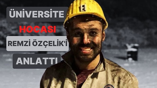 Okulu Dondurup, Madende Çalışmaya Başlamış... Üniversite Hocası, Remzi Özçelik'i Anlattı