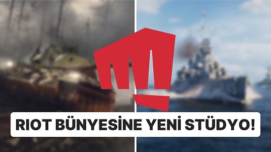 Riot Games Bir World of Tanks Stüdyosunu Bünyesine Kattı