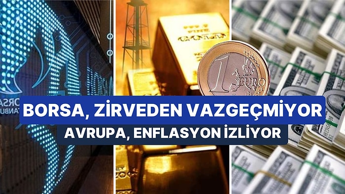 Borsa İstanbul Zirvelerde Gezerken, Altın ve Petrolde Oynaklık Sürüyor: Dolar/TL'nin Çizgisi Belli!