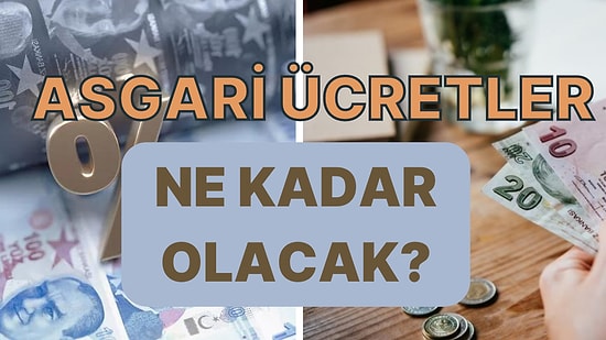 Nüfusun %53’ünün Aylık Maaş Olarak Aldığı Asgari Ücret Zammı Nasıl Belirleniyor? Bu Yıl %Kaç Zam Bekleniyor?