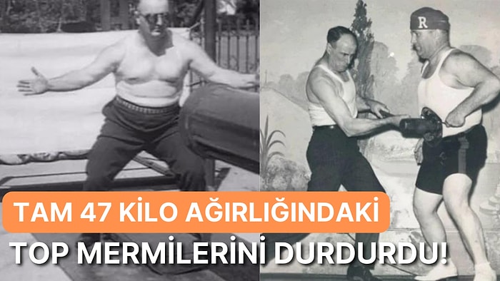 Yıllarca Karnıyla Top Mermisi Durduran Gerçek 'Demir Adam'ın Akıllara Durgunluk Veren Hikayesi