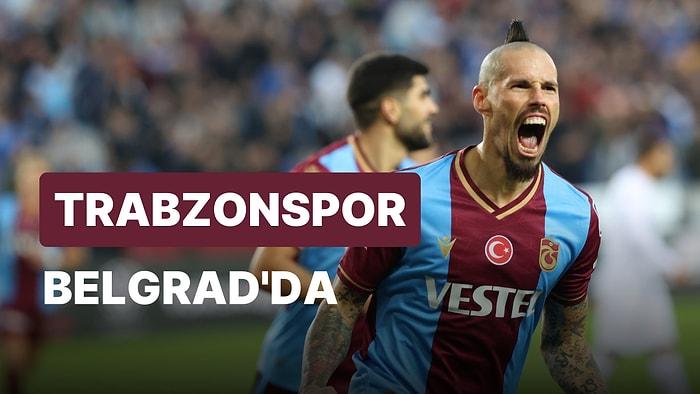 Kızılyıldız-Trabzonspor Maçı Ne Zaman, Saat Kaçta? Kızılyıldız-Trabzonspor Maçı Hangi Kanalda?