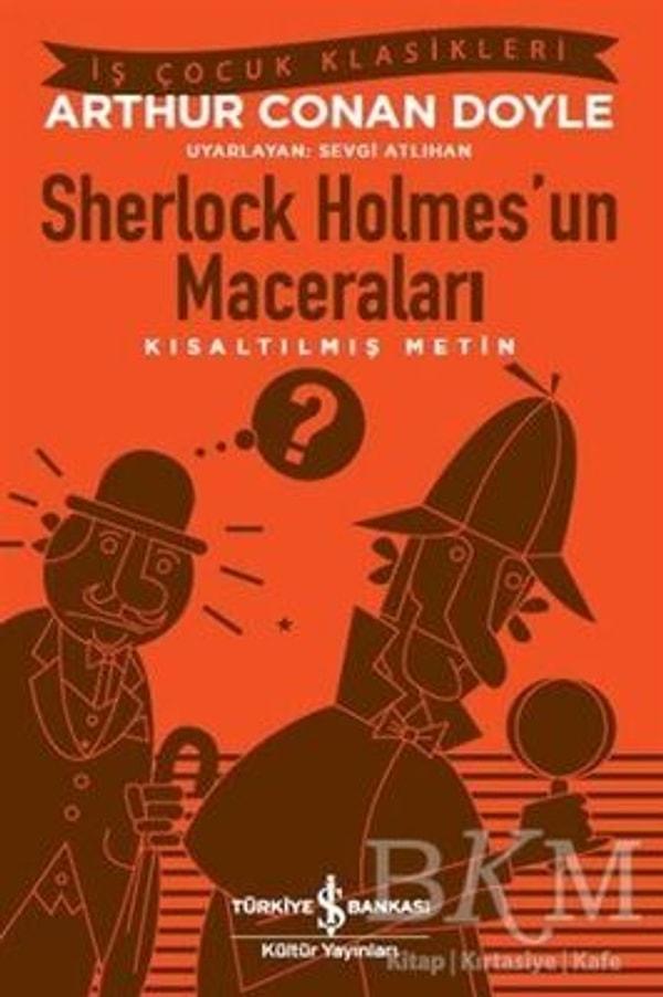 9. Sherlock Holmes’un Maceraları - Sir Arthur Conan Doyle