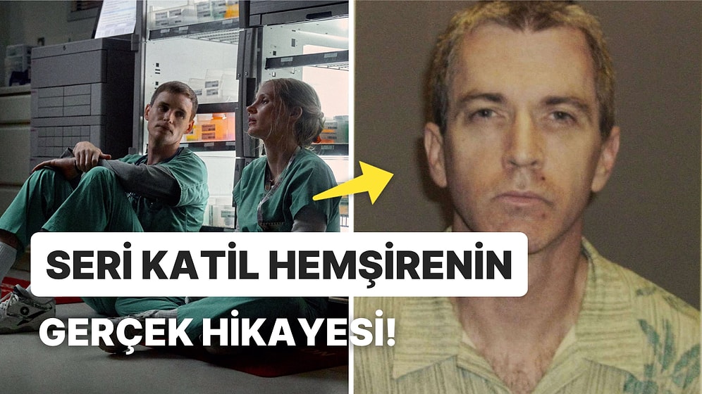 Gerçek Bir Seri Katili Anlatan Netflix Filmi The Good Nurse Hakkında Bilmeniz Gerekenler ve Gelen Tepkiler