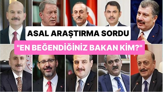 İlk 5'te Sürpriz İsimler Var! ASAL Araştırma Sordu: "En Beğendiğiniz Bakan Kim?"
