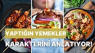 Yemek Yapma Alışkanlıklarına Göre Karakterini Analiz Ediyoruz!