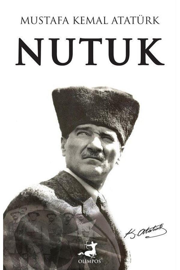 9. Mustafa Kemal Atatürk - Nutuk
