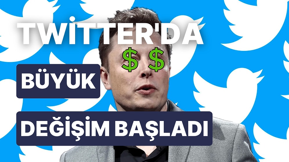 Elon Musk, Twitter'da İlk Değişiklikleri Yaptı: Mavi Tik Hesaplardan Aylık Ücret, Karakter Sınırı Kalkıyor