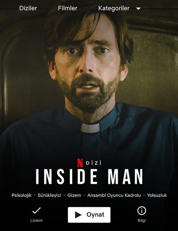 7. David Tennant'ın başrolünde yer aldığı 4 bölümlük mini dizi Inside Man, Netflix'te yayında.