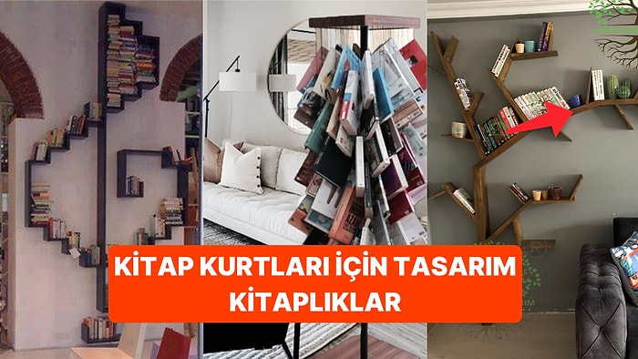 Kitaplık Alacaklar İçin Birbirinden Güzel Tasarıma Sahip Kitaplık Tavsiyeleri