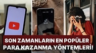 Son Zamanların En Popüler Para Kazanma Yöntemlerini Açıklıyoruz: İnternetten Para Nasıl Kazanılır?