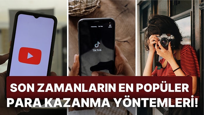 Son Zamanların En Popüler Para Kazanma Yöntemlerini Açıklıyoruz: İnternetten Para Nasıl Kazanılır?