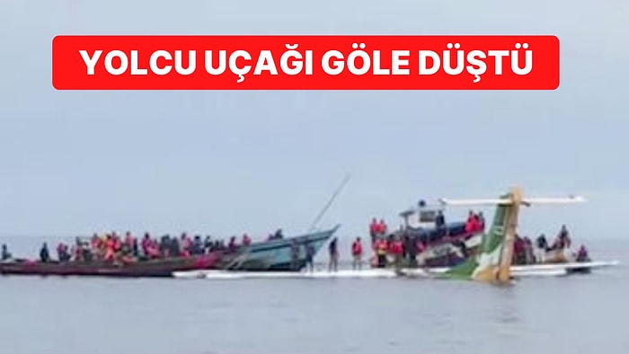 Tanzanya'da Bir Yolcu Uçağı Viktorya Gölü'ne Düştü