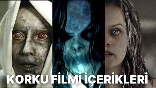 Korku ve Gerilimi İliklerinize Kadar Hissettirecek 21 Korku Filmi İçeriği