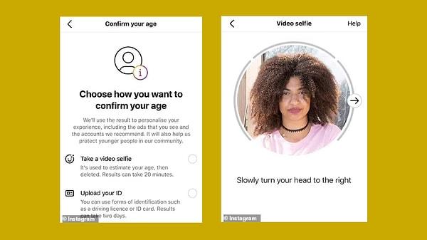 Avrupa Birliği ve Birleşik Krallık'ta kullanıma sunulan video çekerek yaş doğrulama özelliği, Instagram'dan küçük çocukların kötü etkilenmesini engellemeyi hedefliyor.