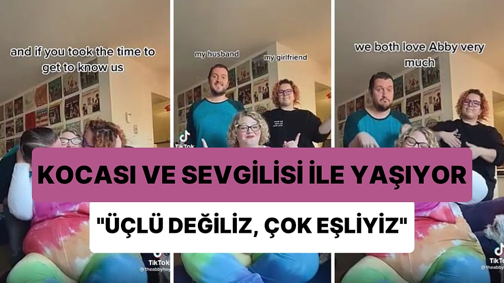 'Bir Kocam ve Bir Sevgilim Var' Diyen Kadın: 'Biz Üçlü Değiliz, Çok Eşliyiz'