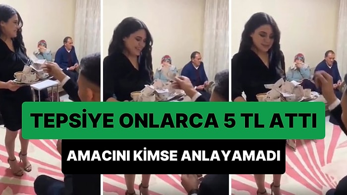 Kız İsteme Merasimi Sırasında Tuzlu Kahve Yapan Müstakbel Eşinin Tepsisini 5 TL'lik Banknot ile Dolduran Damat