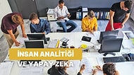 İnsan Analitiği ve Yapay Zekâ: İnsan İK'ya Geri mi Dönüyor?
