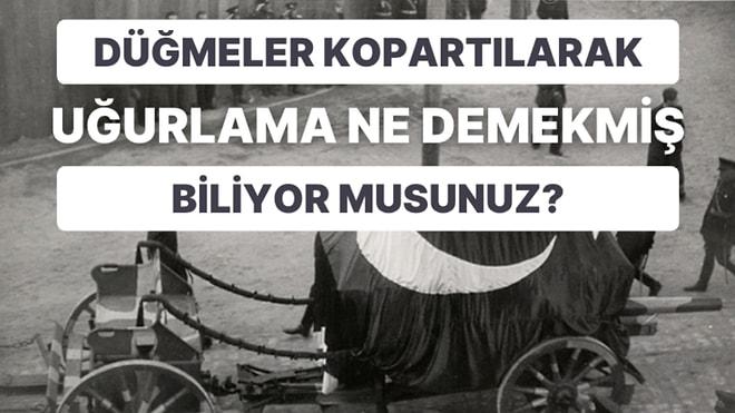 Ulu Önder Mustafa Kemal Atatürk’ün Cenazesinde Gökten Yağan Düğmelerin Hikâyesi: “Ben Senden Sonra Eksiğim…”