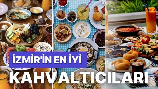 Kahvaltınızı Mükemmelleştirin! Gününüze, Lezzet ve Huzur Katacak İzmir'in En İyi Kahvaltıcıları