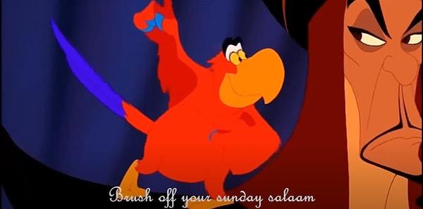 1. Aladdin (1992) filminde Prens Ali "Pazar gününüzü kutlarım." diye bağırırken 2019 yapımında bu replik "Cumanızı kutlarım." olarak değiştirilmiştir.