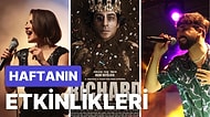 14 - 20 Kasım Haftasında Mutlaka Vaktinizi Ayırıp Gitmeniz Gereken Konser ve Etkinlikler