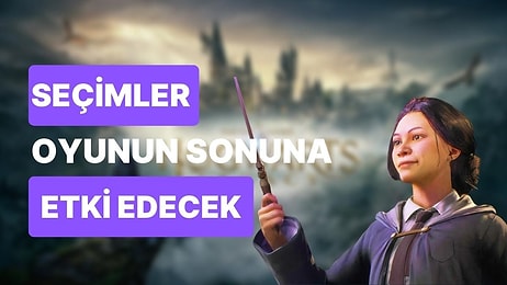 Hogwarts Legacy'de Yapacağınız Seçimlere Dikkat Edin: Oyunun Sonu Sizin Elinizde