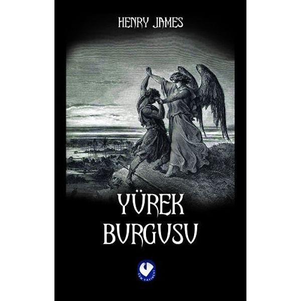 13. Yürek Burgusu - Henry James