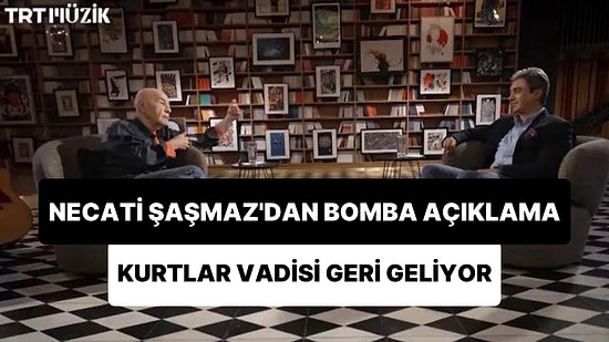 Necati Şaşmaz, Kurtlar Vadisi Hakkında Konuştu: 'Hazırlık İçerisindeyim, Ocak Ayını Görürüz Başlamak İçin'