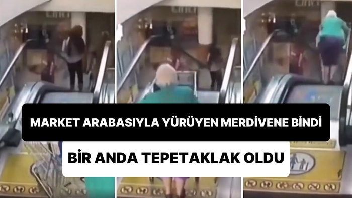 Market Arabası ile AVM'nin Yürüyen Merdivenlerinden İnmek İsteyen Kadın Tepetaklak Oldu