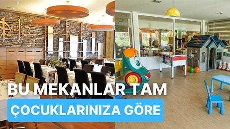 İstanbul'da Çocuklarınızın da Sıkılmadan Vakit Geçirebileceği Oyun Parkı Bulunan Restoranlar