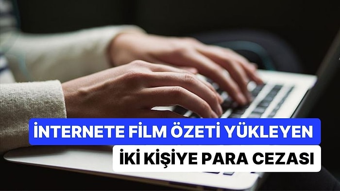 Japonya'da İzinsiz Şekilde İnternete Film Özeti Yükleyen 2 Kişiye 3.6 Milyon Dolar Ceza Kesildi