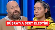 MasterChef'te Somer Sivrioğlu ve Büşra Arasında Yaşanan Gerilim Programa Damga Vurdu