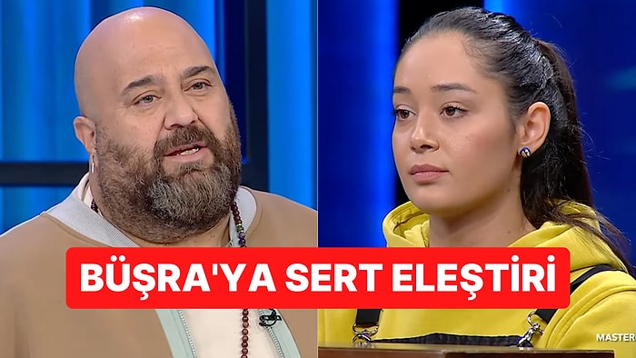 MasterChef'te Somer Sivrioğlu ve Büşra Arasında Yaşanan Gerilim Programa Damga Vurdu